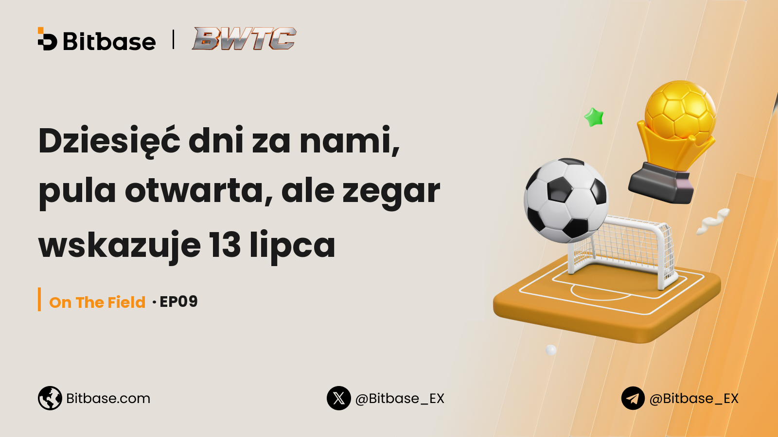 Dziesięć dni za nami, pula otwarta, ale zegar wskazuje 13 lipca